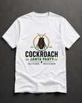 Cockroach Janta Party Unisex T-Shirt