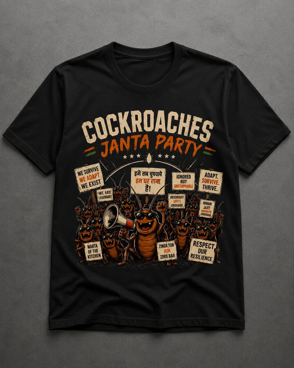 Cockroaches Janta Party Protest Edition Unisex T-Shirt