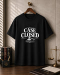 Case Closed (Mentally) - Black Round Neck Lawyer T-shirt