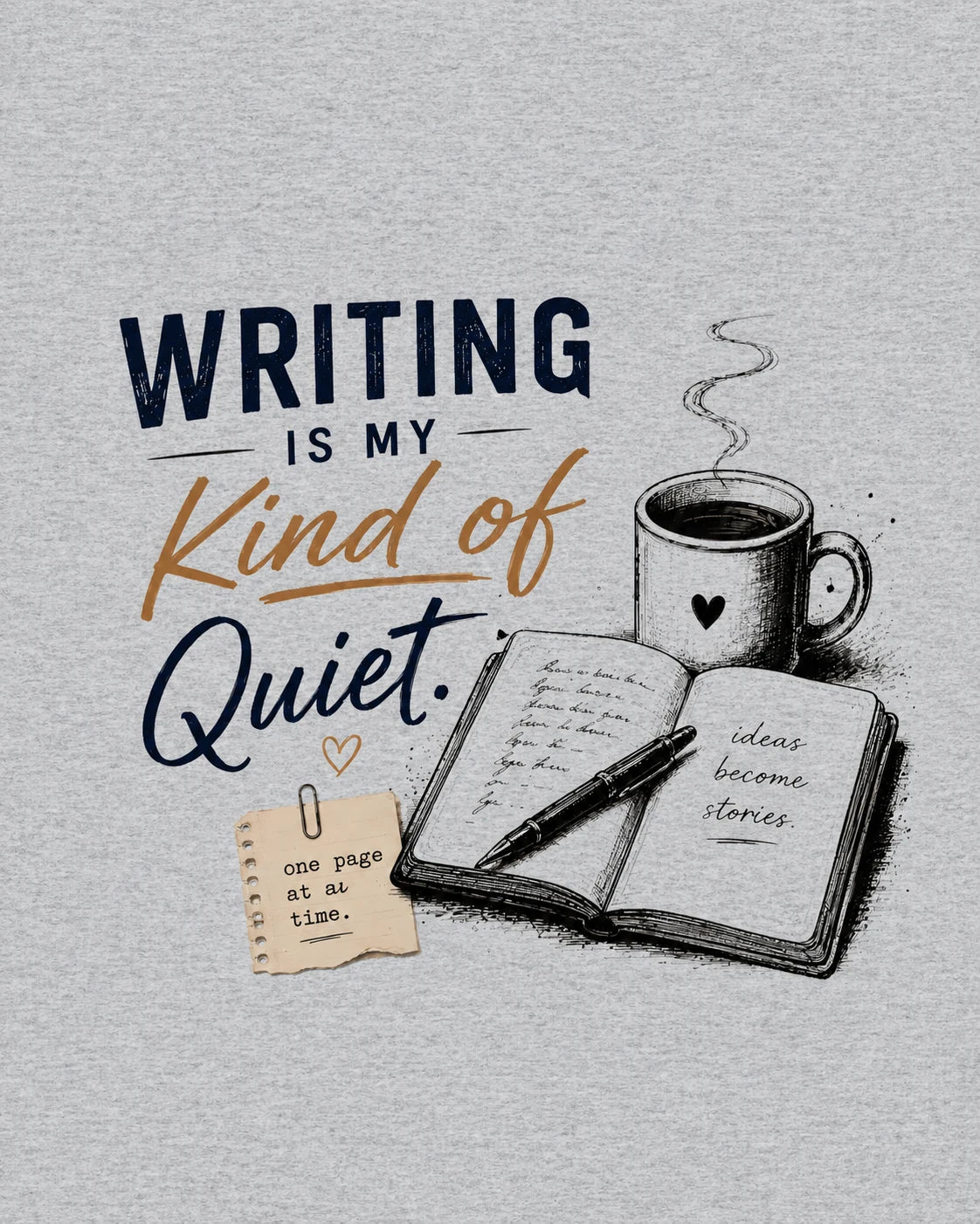 Writing Is My Kind Of Quiet - Grey Melange Round Neck Writer T-shirt